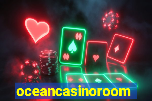 oceancasinoroom