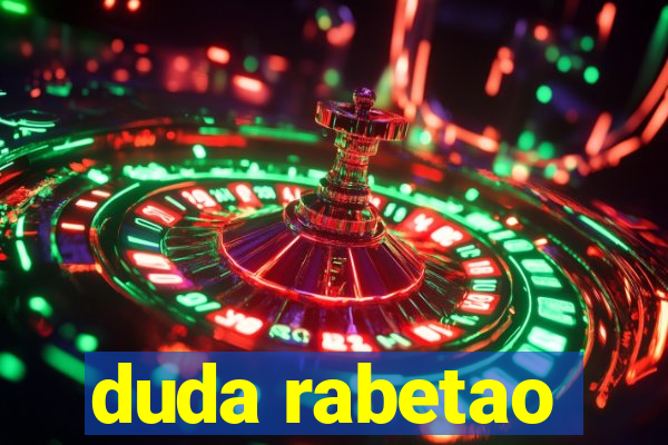 duda rabetao