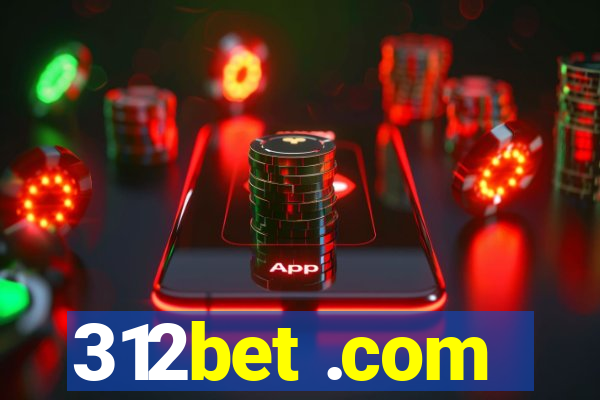 312bet .com