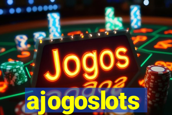 ajogoslots