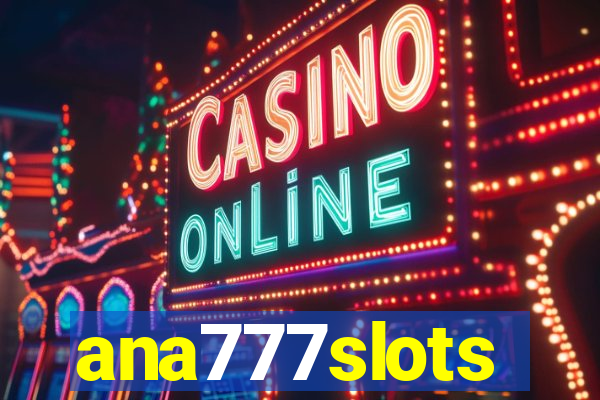 ana777slots