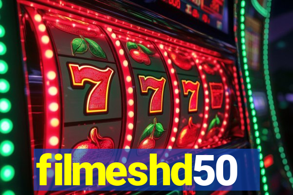 filmeshd50