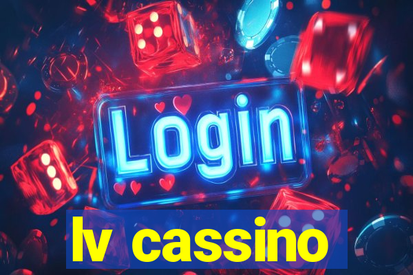 lv cassino