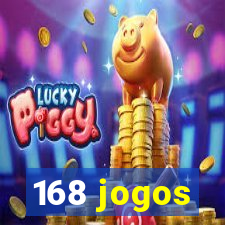 168 jogos