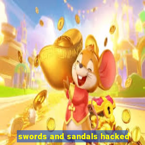 swords and sandals hacked