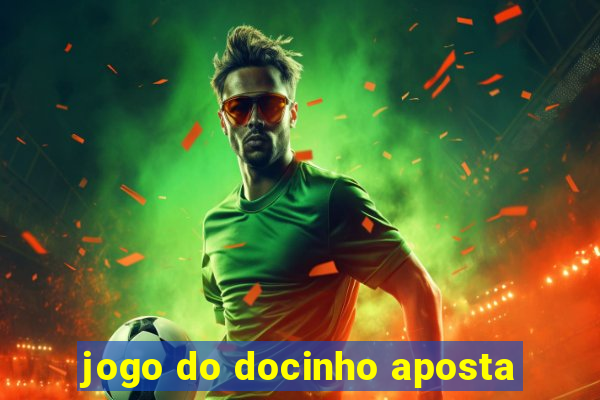 jogo do docinho aposta