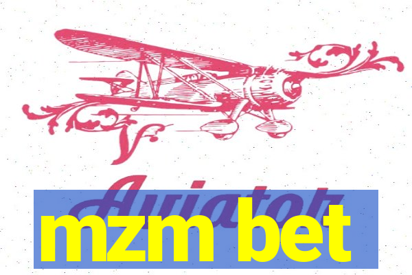 mzm bet