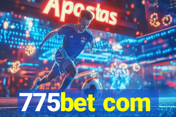 775bet com