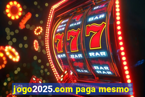 jogo2025.com paga mesmo