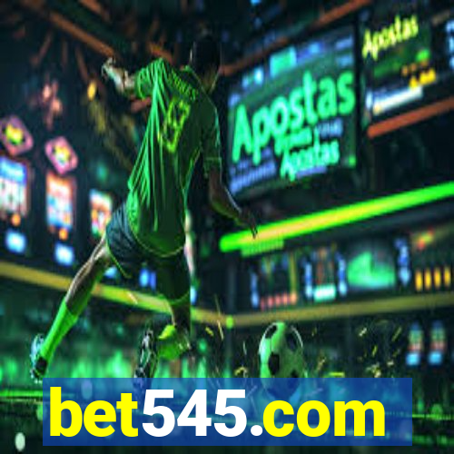 bet545.com