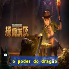 o poder do dragão livro pdf grátis