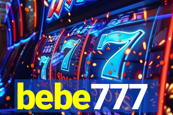 bebe777