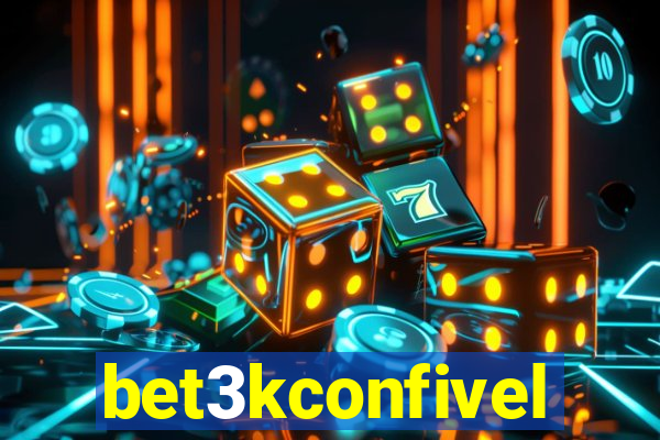 bet3kconfivel