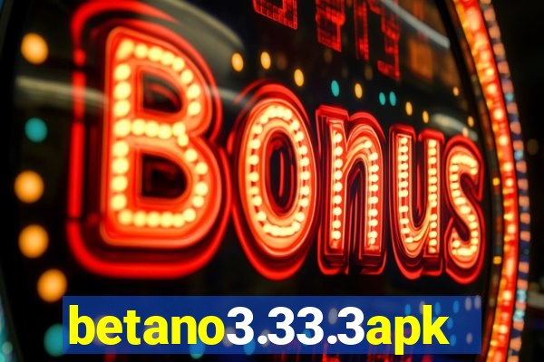 betano3.33.3apk