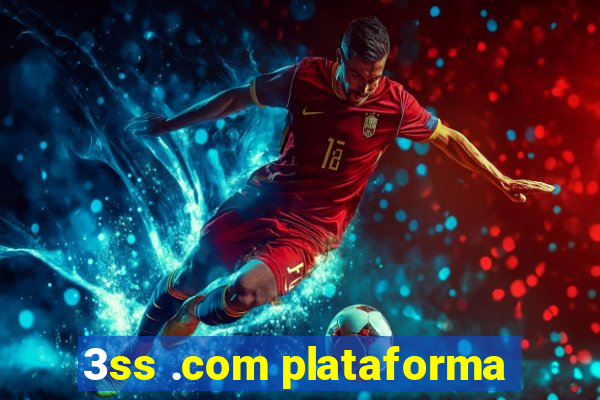 3ss .com plataforma