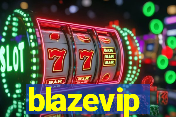 blazevip