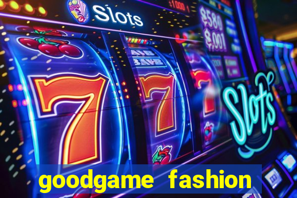 goodgame fashion click jogos