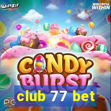 club 77 bet