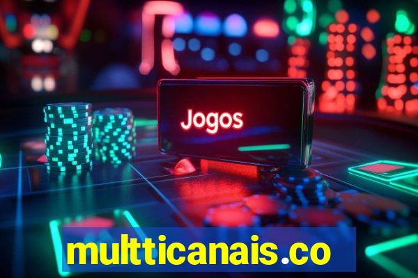 multticanais.com