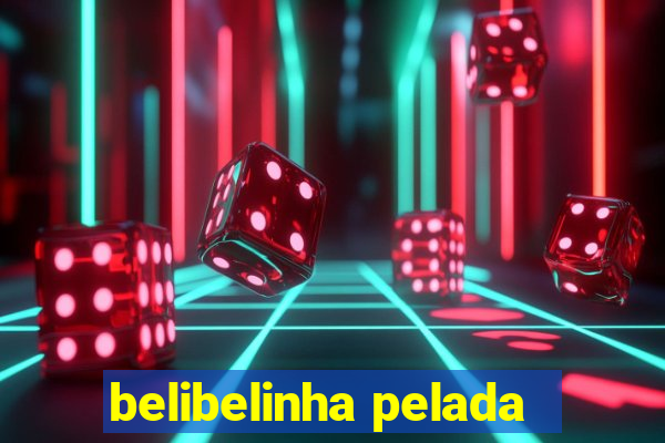 belibelinha pelada