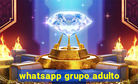 whatsapp grupo adulto