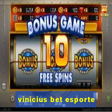 vinicius bet esporte