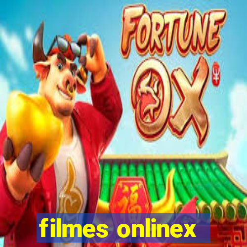 filmes onlinex