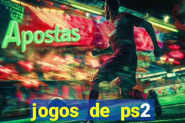 jogos de ps2 download iso