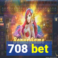 708 bet