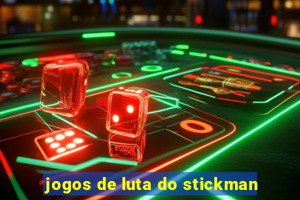 jogos de luta do stickman