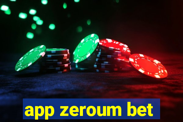 app zeroum bet