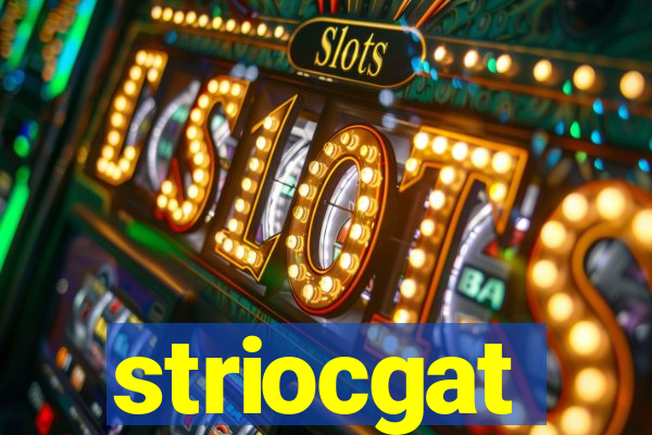 striocgat