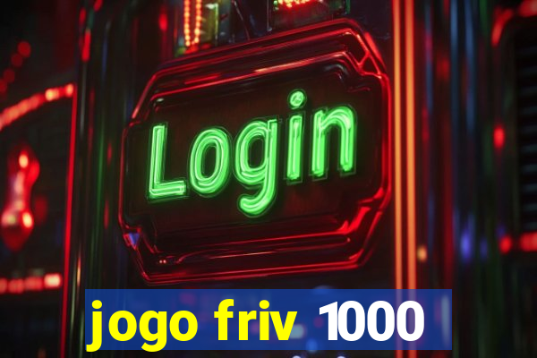 jogo friv 1000