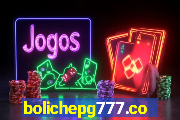 bolichepg777.com