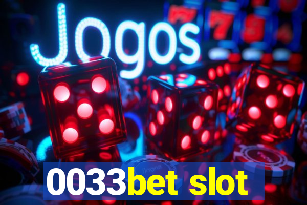 0033bet slot