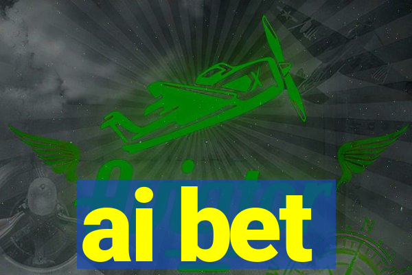 ai bet