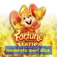 memento mori dice