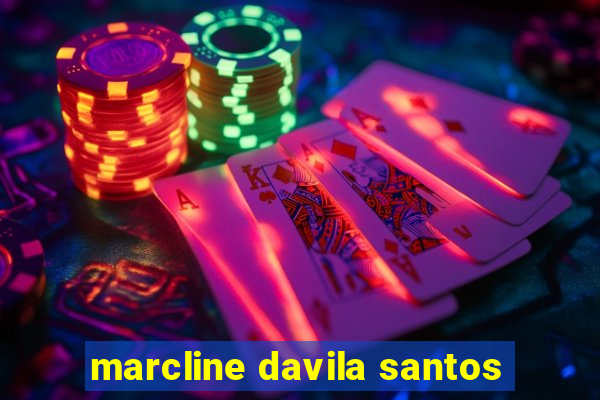 marcline davila santos