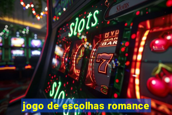 jogo de escolhas romance