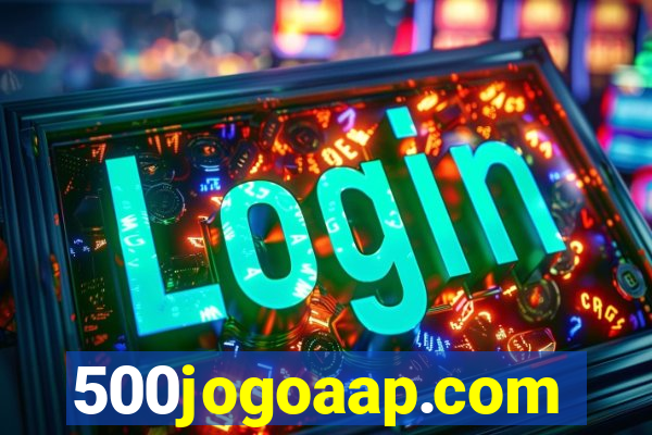 500jogoaap.com