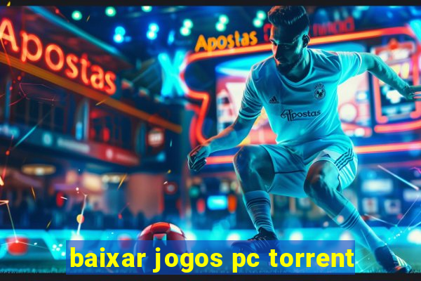 baixar jogos pc torrent