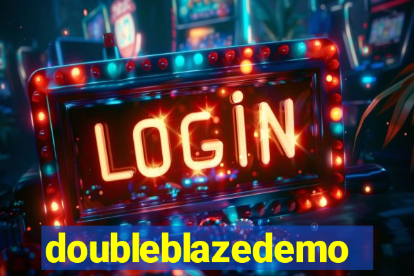 doubleblazedemo