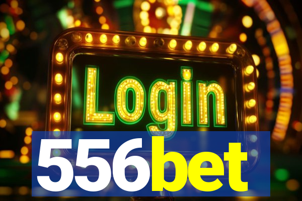 556bet