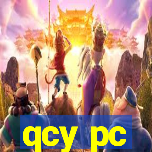 qcy pc