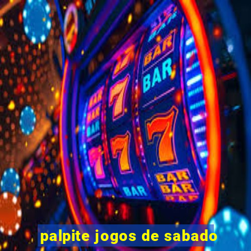 palpite jogos de sabado