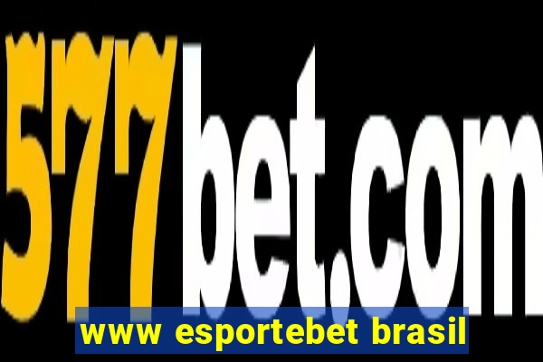 www esportebet brasil