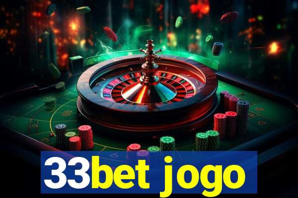 33bet jogo