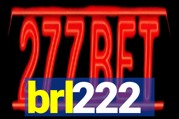 brl222