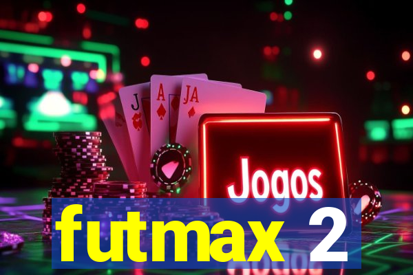 futmax 2