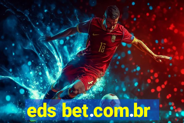 eds bet.com.br